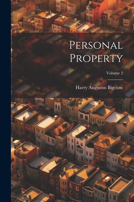 Front cover_Personal Property; Volume 2