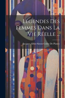 Couverture_Légendes Des Femmes Dans La Vie Réelle ...