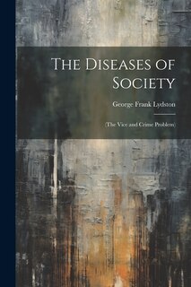 Front cover_The Diseases of Society