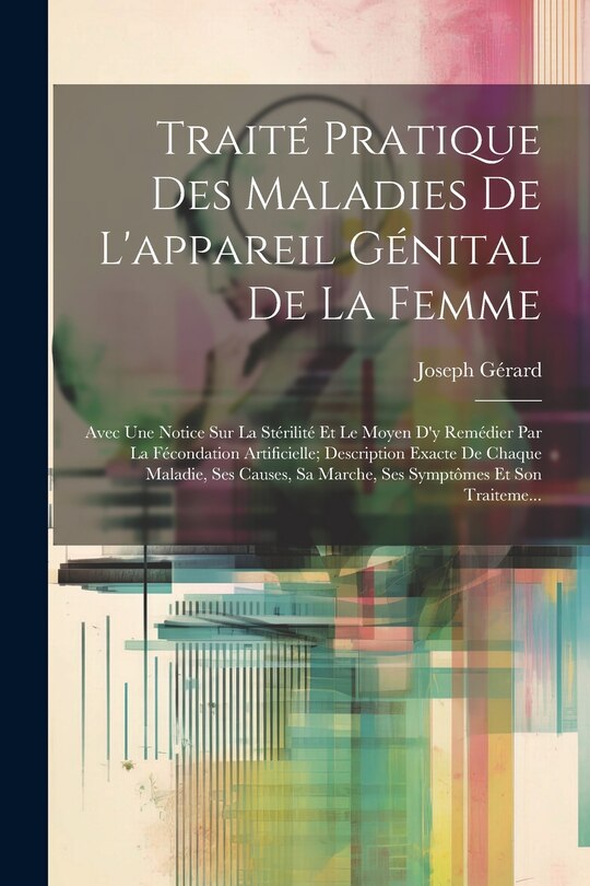 Front cover_Traité Pratique Des Maladies De L'appareil Génital De La Femme