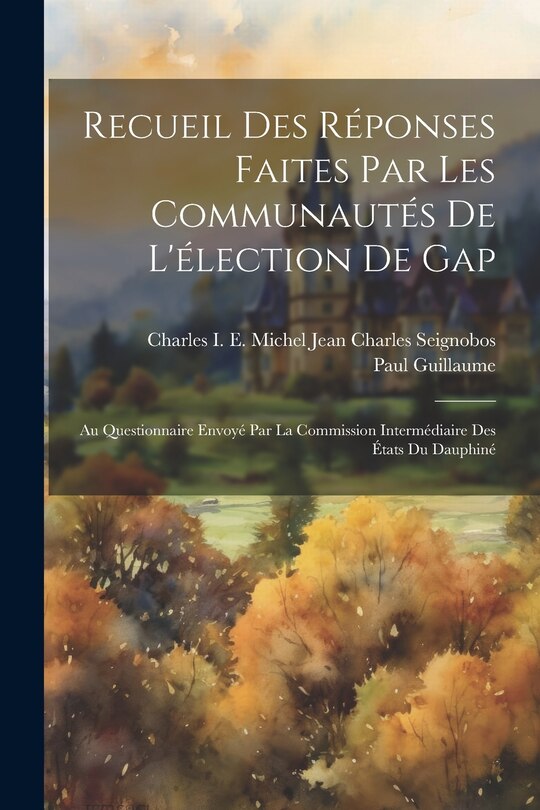 Front cover_Recueil Des Réponses Faites Par Les Communautés De L'élection De Gap
