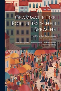 Front cover_Grammatik Der Portugiesischen Sprache