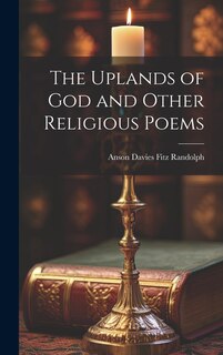 Front cover_The Uplands of God and Other Religious Poems