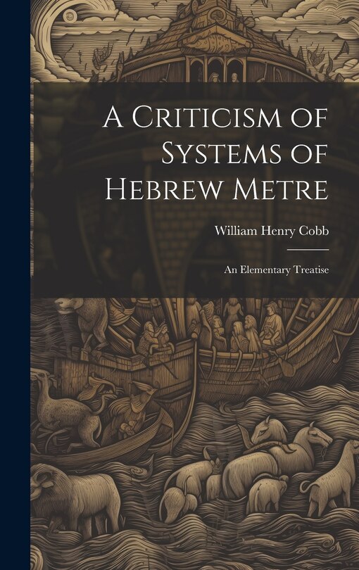 Front cover_A Criticism of Systems of Hebrew Metre
