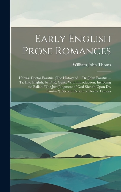 Front cover_Early English Prose Romances
