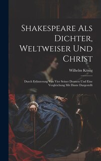 Front cover_Shakespeare Als Dichter, Weltweiser Und Christ