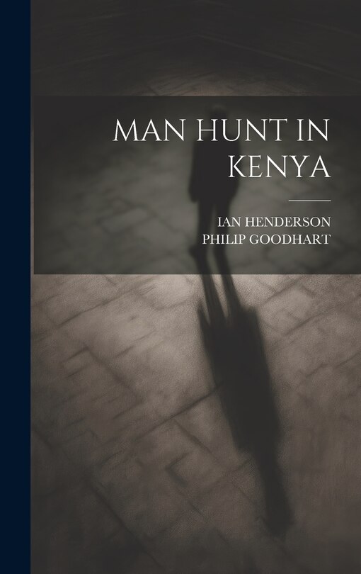 Front cover_Man Hunt in Kenya