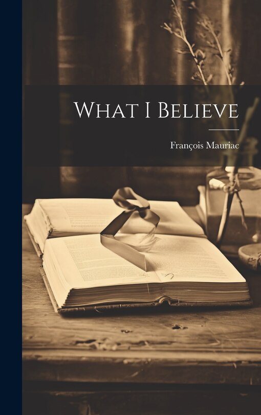 Front cover_What I Believe