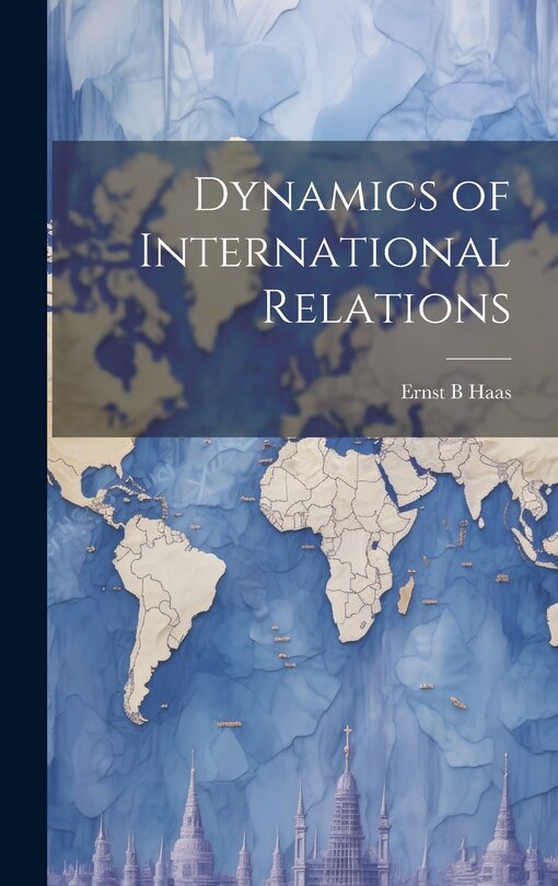 Front cover_Dynamics of International Relations