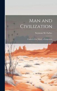 Front cover_Man and Civilization