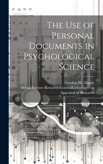 Couverture_The Use of Personal Documents in Psychological Science
