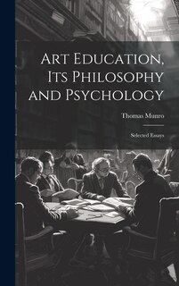 Front cover_Art Education, Its Philosophy and Psychology