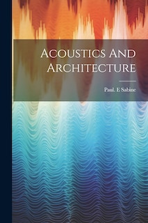 Front cover_Acoustics And Architecture