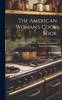 Couverture_The American Woman's Cook Book