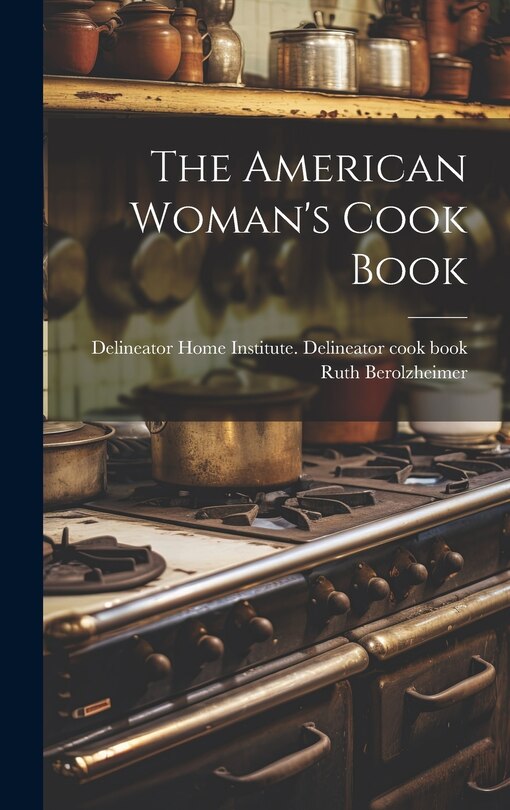 Couverture_The American Woman's Cook Book