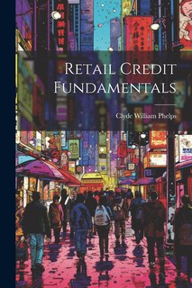 Front cover_Retail Credit Fundamentals