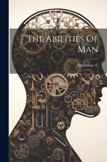 Front cover_The Abilities Of Man