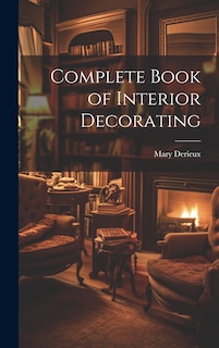 Couverture_Complete Book of Interior Decorating