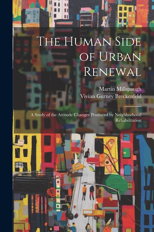 Couverture_The Human Side of Urban Renewal