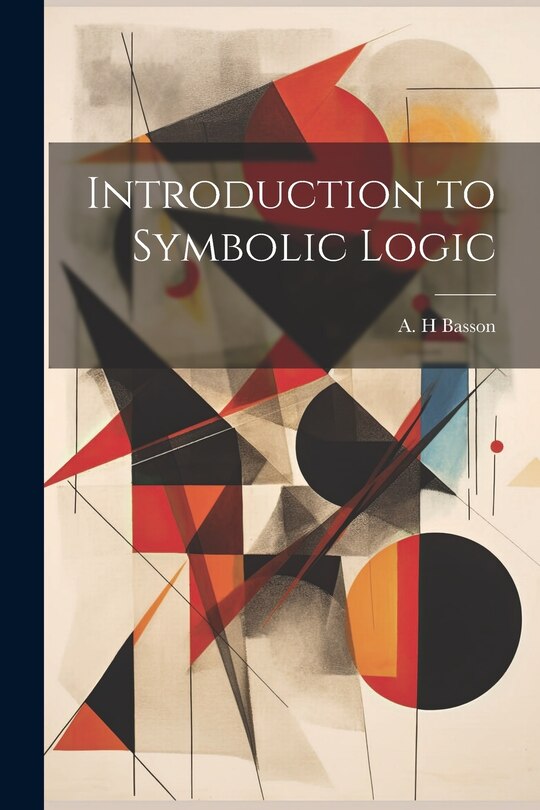 Couverture_Introduction to Symbolic Logic