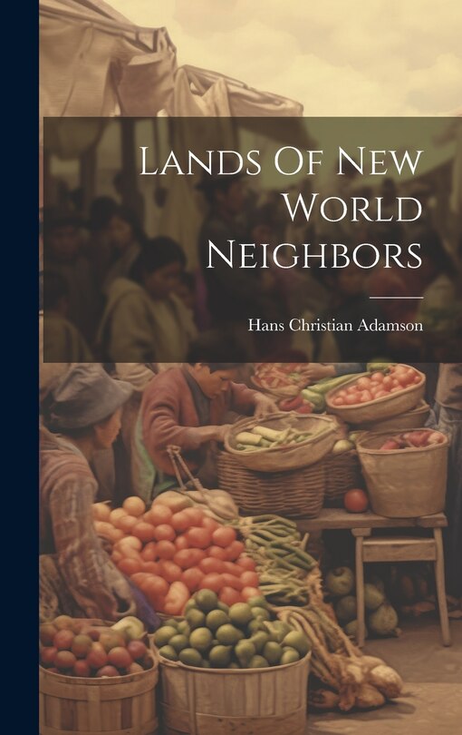 Couverture_Lands Of New World Neighbors