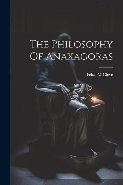 Front cover_The Philosophy Of Anaxagoras