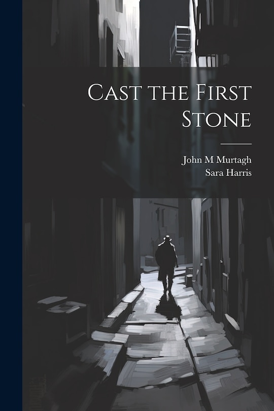 Couverture_Cast the First Stone