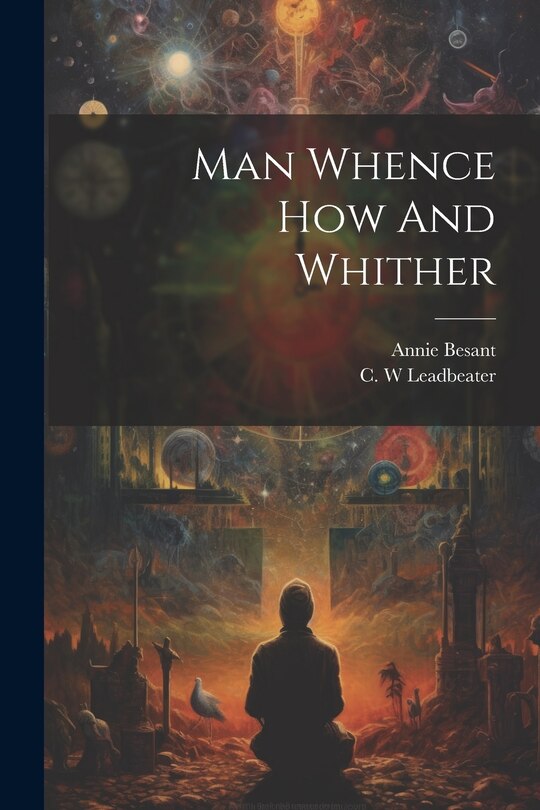 Couverture_Man Whence How And Whither