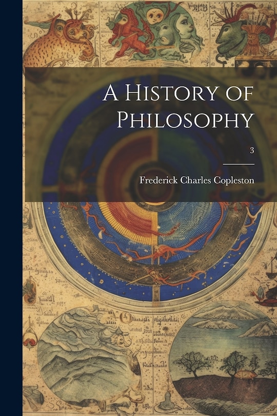 Couverture_A History of Philosophy; 3