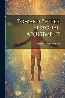 Couverture_Toward Better Personal Adjustment