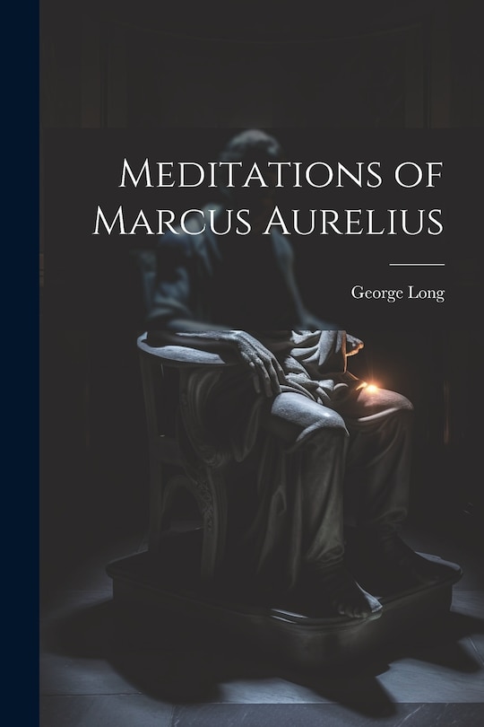 Couverture_Meditations of Marcus Aurelius