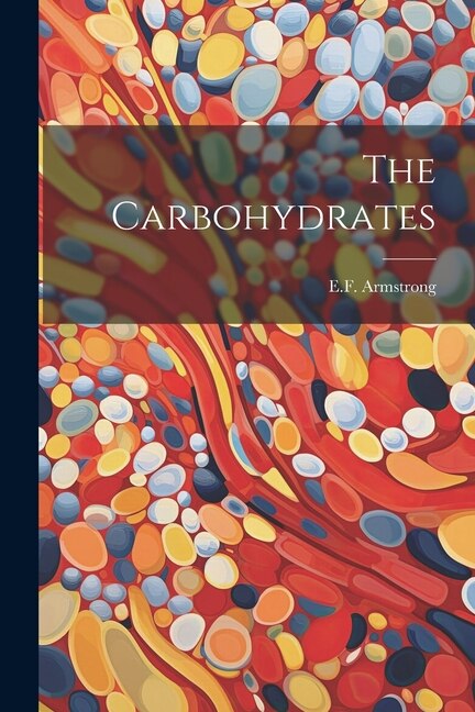 Front cover_The Carbohydrates