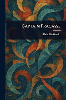 Front cover_Captain Fracasse