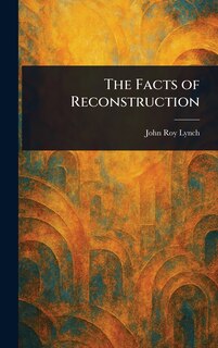 Front cover_The Facts of Reconstruction