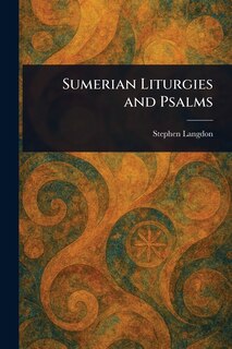 Front cover_Sumerian Liturgies and Psalms
