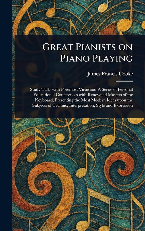 Front cover_Great Pianists on Piano Playing