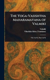 Couverture_The Yoga-Vasishtha Maharamayana of Valmiki