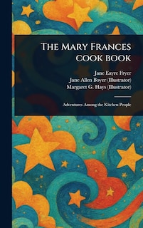 Couverture_The Mary Frances Cook Book
