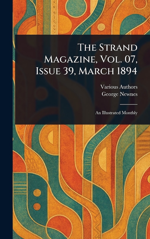 Couverture_The Strand Magazine, Vol. 07, Issue 39, March 1894