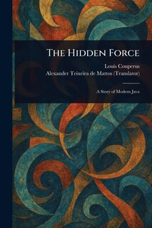 Front cover_The Hidden Force