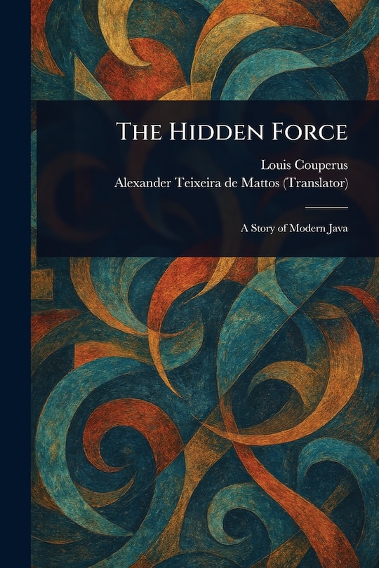 Front cover_The Hidden Force