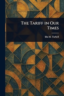 Front cover_The Tariff in Our Times