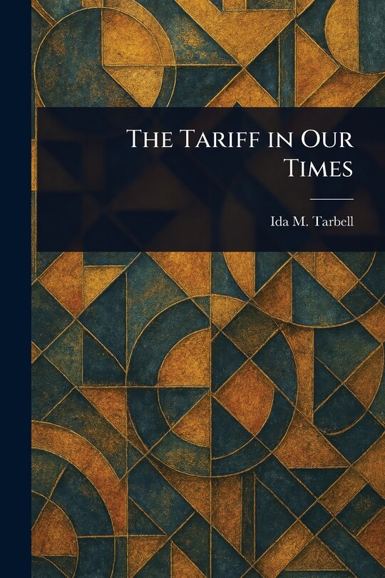 Front cover_The Tariff in Our Times