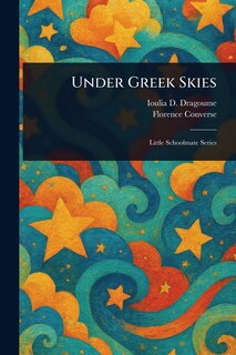 Front cover_Under Greek Skies