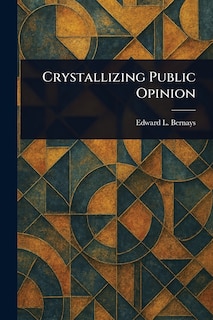 Front cover_Crystallizing Public Opinion