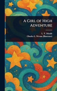 Front cover_A Girl of High Adventure