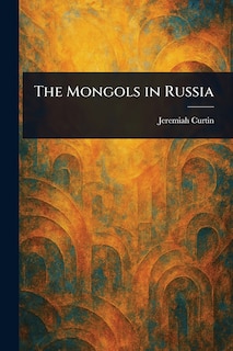 Couverture_The Mongols in Russia