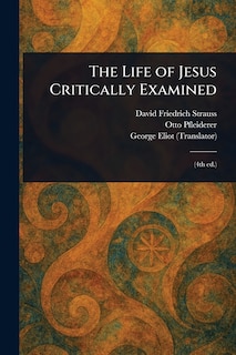 Front cover_The Life of Jesus Critically Examined