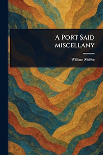 Couverture_A Port Said Miscellany