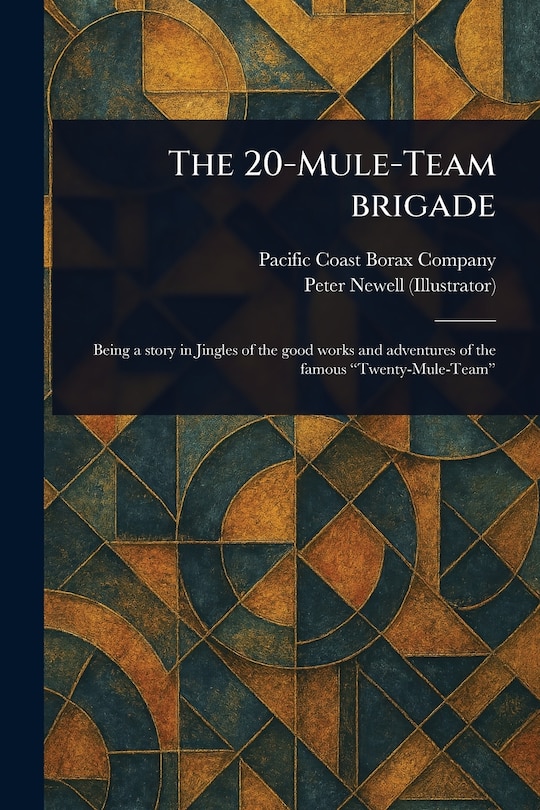 Couverture_The 20-Mule-Team Brigade